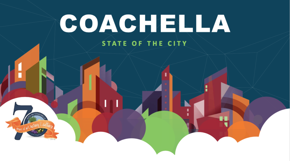 City of Coachella. State of the City 2017