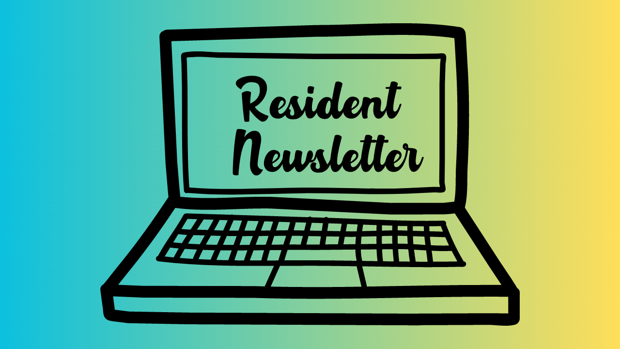 Resident Newsletter